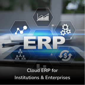 Cloud ERP for Institutions & Enterprises